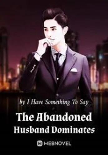 Free Ebook The Abandoned Husband Dominates Mobi Pdf Epub Azw3 Docx