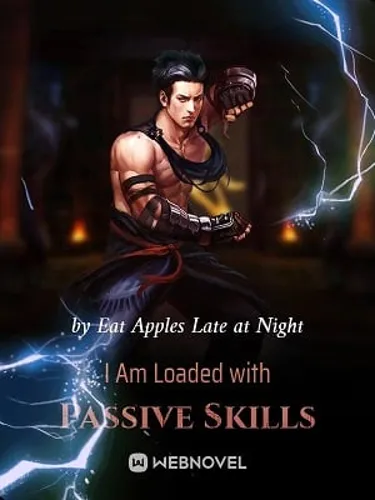 I Am Loaded with Passive Skills